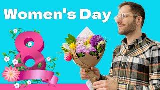 Women's Day on March 8: how it appeared and why it is needed? | Learn Ukrainian Culture