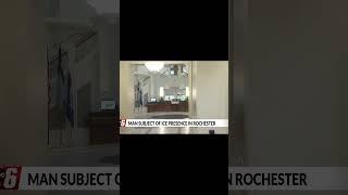 Man who was subject of ICE presence in Rochester identified