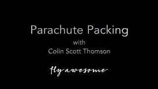 Parachute Packing with Colin Scott Thomson
