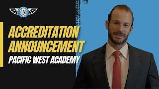 Pacific West Academy - ACCET Accreditation Announcement