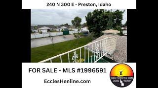 240 N 300 E   Preston, Idaho   HD 720p