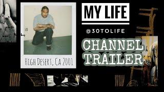 30 TO LIFE PRISON CHANNEL TRAILER