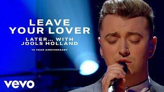 Sam Smith - Leave Your Lover (Live On Later... With Jools Holland / 2014)