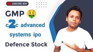 C2C Advanced Systems IPO | Latest GMP | SME IPO Details | Rahul Kumar Nirala