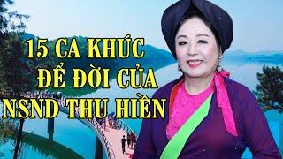 Những Ca Khúc Trữ Tình Huyền Thoại Của NSND Thu Hiền - Liên Khúc Nhạc Trữ Tình Tuyển Chọn