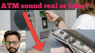 ATM sound Real or fake?/MS Motivation 2M