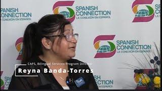 La Conexion en Espanol  - Reyna Banda-Torres, CAPS