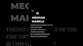 Meghan Markle- has done the Unthinkable, AGAIN! meghanmarkle #meghanandharry #fire #emergency