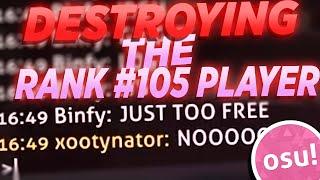 How I DESTROYED the rank 105 osu! player in a 1v1