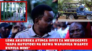 LEMA AKASIRIKA ATINGA OFISI ZA HALMASHAURI KUDAI FOMU ZA VIAPO VYA MAWAKALA 'ACHA WANIUE HATUONDOKI!