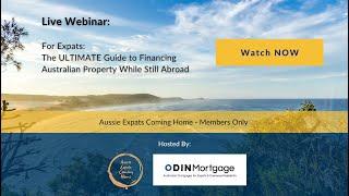 The ULTIMATE Guide to Financing Australian Property While Still Abroad | Odin Mortgage X AECH