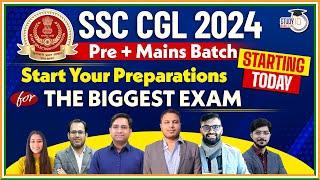 SSC CGL 2024 Start Your Preparation For the Biggest Exam Now | Tier 1 + Tier 2 Batch Starting Today