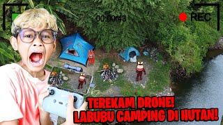 TEREKAM DRONE NAMPAK LABUBU SEDANG CAMPING DI HUTAN BERSAMA PASUKANNYA!!! BOCIL PENASARAN!