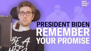 Ady Barkan: President Biden, Remember Your Promise
