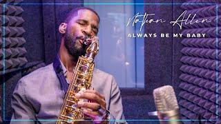 Always Be My Baby - Saxophone Cover by Nathan Allen