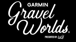 2024 Garmin Gravel Worlds 150 Professional Race Livestream Presented by Lauf