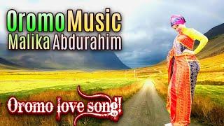 Oromo love song by Malika Abdurahim