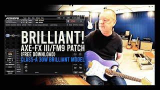 Axe-FX III: Brilliant! Free Download & Demo