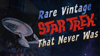 1980s Magazine The Star Trek That Never Was