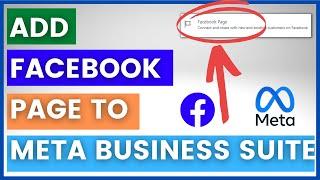 How To Add A Facebook Page To Meta Business Suite? [in 2024]