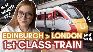 1st CLASS TRAIN RIDE from Edinburgh to London and back | Is it worth the money? | LNER AZUMA