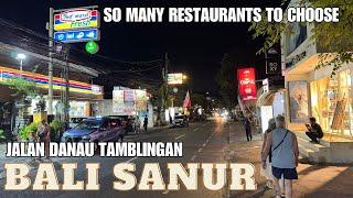 Exploring Bali Sanur's Vibrant Nightlife: Jalan Danau Tamblingan Street Walk