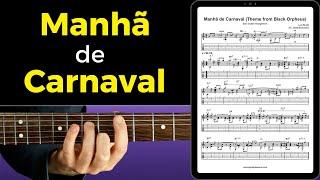 Manhã de Carnaval (Black Orpheus) Solo Guitar Arrangement + Sheet music & tabs download