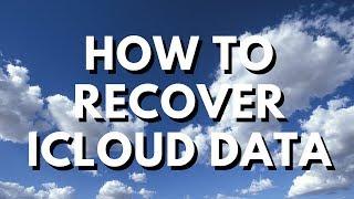 How to Recover iCloud Data