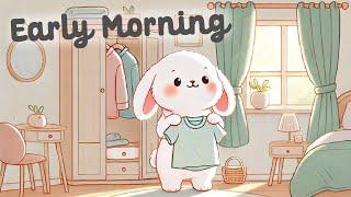 Early Morning Lofi  1 Hour Cafe Song  Cute Bunny  cute & relaxing music  Make Your Day Better