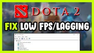 How to FIX Dota 2 Low FPS Drops & Lagging!