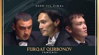 Zakovat. Furqat Qurbonov jamoasi. 2006-yil final o‘yini