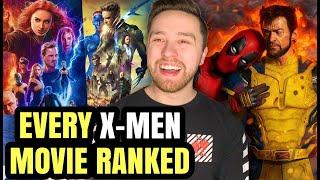 Every X-Men Movie Ranked (w/ Deadpool & Wolverine)