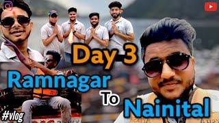 Day 3| Ramnagar to Nainital | RoadTrip | By Bus By Road | Nainital|