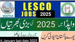 Wapda jobs2024- 2025 Lesco jobs 2025 New jobs 2024 in Pakistan today government jobs @pakjobsandedu