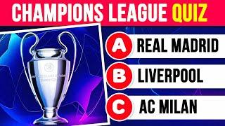 HOW MUCH DO YOU KNOW ABOUT THE CHAMPIONS LEAGUE?  | FOOTBALL QUIZ 2023