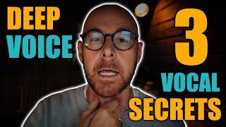 3 Secrets to Attaining (and maintaining) A DEEP VOICE