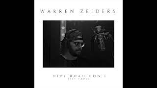 Warren Zeiders -  Dirt Road Don't  (717 Tapes) [Official Audio]