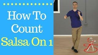 How To Count Salsa On 1 - Salsa Timing Explanation