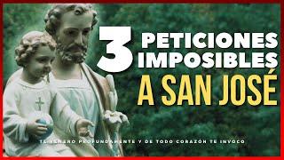 ORACIÓN a SAN JOSÉ para TRES PETICIONES IMPOSIBLES