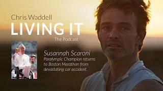 Chris Waddell Living It Episode #36 - Susannah Scaroni