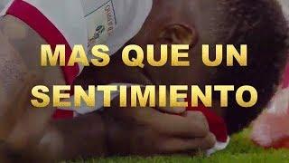 Seleccion Peruana - Más que un sentimiento - Peru al mundial de Rusia 2018 (Video Motivador)