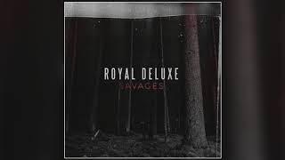 Royal Deluxe - Bad (Official Audio)