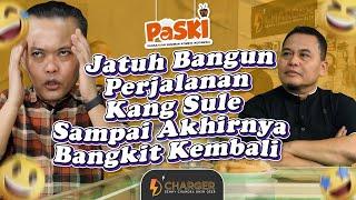 Jatuh Bangun Perjalanan Kang Sule Sampai Akhirnya Bangkit Kembali [D'Charger]