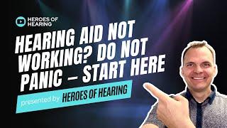Hearing Aid Troubleshooting That Actually Works