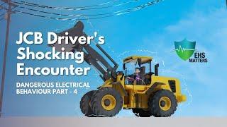 JCB Driver's Shocking Encounter - Dangerous Electrical Behaviour Part 4.