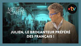 Rencontre : Julien, le brocanteur préféré des Français !