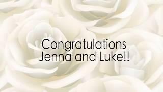 Wedding Day Summary  - Jenna and Luke June 2018