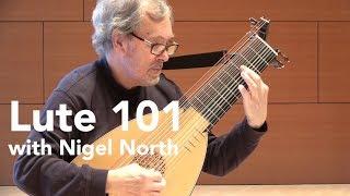 Lute 101 with Nigel North