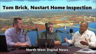 NorthWest Digital News - Tom Brick, Nustart Home Inspection - Kevin Hunter & Chris Bornstedt