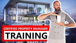 CERTIFIED PROPERTY MANAGER TRAINING